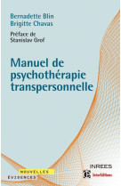 Manuel de psychotherapie transpersonnelle