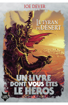 Loup solitaire 5 le tyran du désert