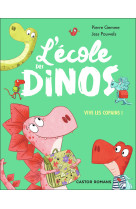 L'ecole des dinos - vive les copains ! - diplo est un heros - igua a peur du noir - stega fete son a