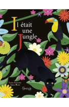 Il était une jungle