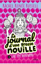 Le journal d'une grosse nouille, tome 02