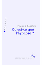 Qu'est-ce que l'hypnose ?