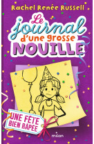 Le journal d'une grosse nouille, tome 02