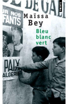 Bleu blanc vert