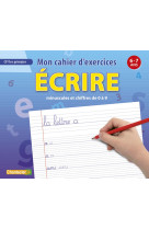 Mon cahier d'exercices (6-7a.) ecrire