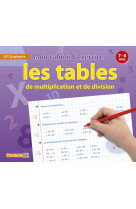 Tables de multiplication et de division (7-8 ans) (les)