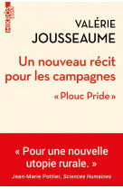 Un nouveau recit pour les campagnes - plouc pride