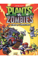 Plants vs zombies - tome 2 le temps de l'apocalypse ! - vol02