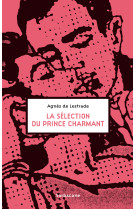 La selection du prince charmant