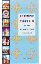 Temple tibétain et son symbolisme