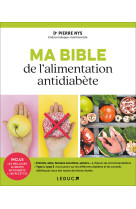 Ma bible de l'alimentation antidiabete