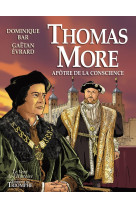 Le vent de l'histoire  avec thomas more