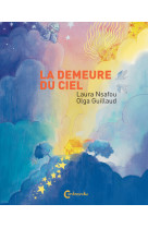 La demeure du ciel