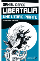 Libertalia, une utopie pirate