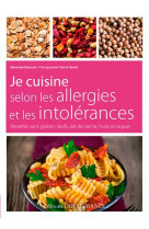 Je cuisine selon les allergies et les intolerances