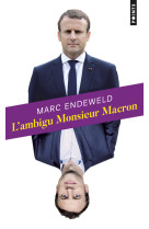 L'ambigu monsieur macron