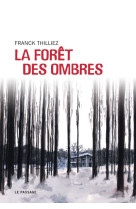 La foret des ombres