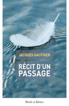 Récit d'un passage