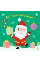 Bonjour pere noel (livre d'autocollants pour les petits)