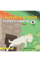 La chèvre de m. seguin - a capra di zì martinu