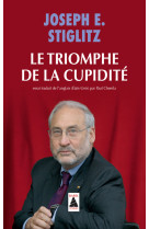 Le triomphe de la cupidite