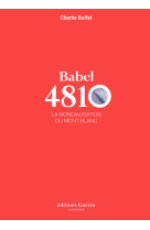 Babel 4810 - la mondialisation du mont blanc