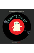 La petite trouille (+cd mp3)