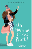 Un homme s'il vous plait !