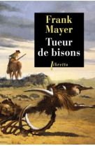 Tueur de bisons