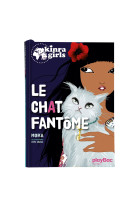 Kinra girls - le chat fantome - tome 2