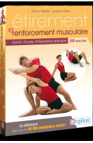 Etirement et renforcement musculaire : santé, forme, préparation physique