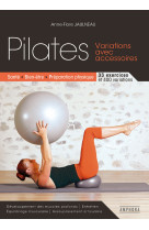 Pilates - variations avec accessoires