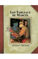 Tableaux de marcel (les)