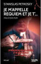 Je m'appelle requiem et je t'...