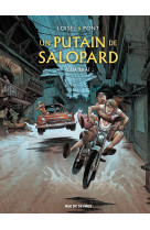 Un putain de salopard - tome 3 - guajerai