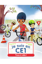 Je suis en ce1 - t08 - tous a velo !