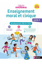 Enseignement moral et civique cycle 3 - fichier à photocopier - 2019