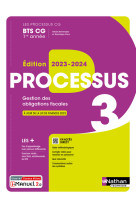 Processus 3 - bts cg 1ère année (les processus cg) livre + licence élève - 2023