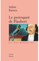 Le perroquet de flaubert