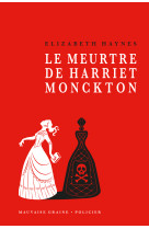 Le meurtre de harriet monckton