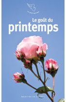 Le gout du printemps