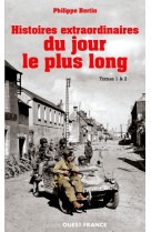 Histoires extraordinaires du jour le plus long (integrale des 2 tomes)