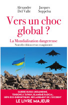 Vers un choc global ?