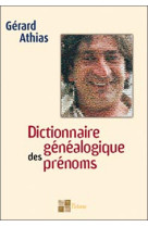 Dictionnaire genealogique des prenoms