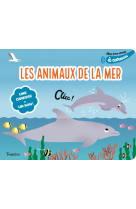 Mes animaux de la mer à caresser