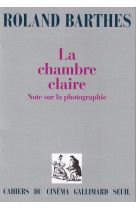 La chambre claire - note sur la photographie