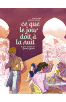 Bandes dessinees - ce que le jour doit a la nuit