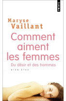 Comment aiment les femmes - du desir et des hommes