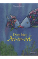 Arc-en-ciel dors bien