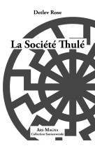 La societe thule légende, mythe et réalité